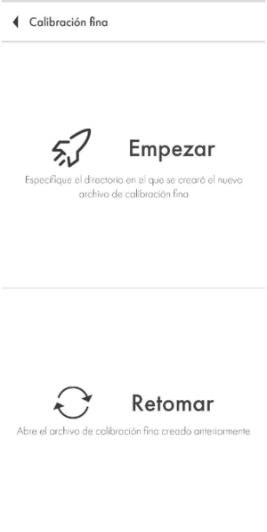 Empezar o Retomar la calibración fina